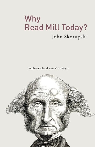 John Skorupski | Why Read Mill Today? | Taschenbuch | Englisch (2007)-image