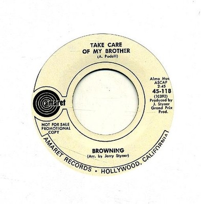 Browning - Take Care Of My Brother / Together - Used Vinyl Re - Promo - G8100z