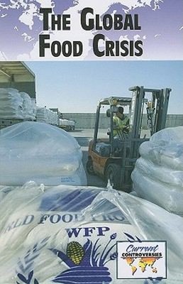 The Global Food Crisis Paperback