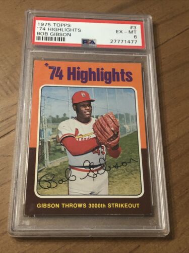1975 Topps #3 Bob Gibson 74’ Highlights Cardinals HOF PSA 6 EX-MT