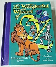 The Wonderful Wizard of Oz Commemorative Pop-up Book by Baum and Sabuda 