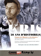 Kris, 20 ans d'histoire(s) - Futuropolis - Dossier de presse