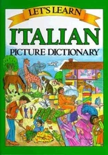 Lets Learn Italian Picture Dictionary (Lets LearnPicture Dictionary) - GOOD