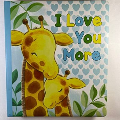 I Love You More - Kids Books - - Board book - VERY GOOD
