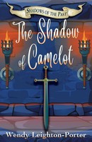 Wendy Leighton-Porter | The Shadow Of Camelot | Taschenbuch | Englisch (2019)