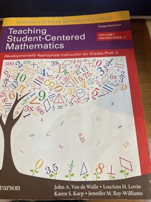 Teaching Student-Centered Mathematics : Developmentally Appropriate Instruction