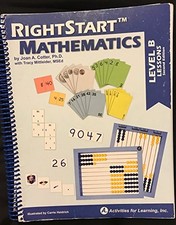 RIGHTSTART MATHEMATICS LEVEL B, LESSONS SECOND EDITION By Carrie Heidrich VG 