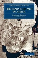 Margaret Benson (U. A.) | The Temple Of Mut In Asher | Taschenbuch | Englisch