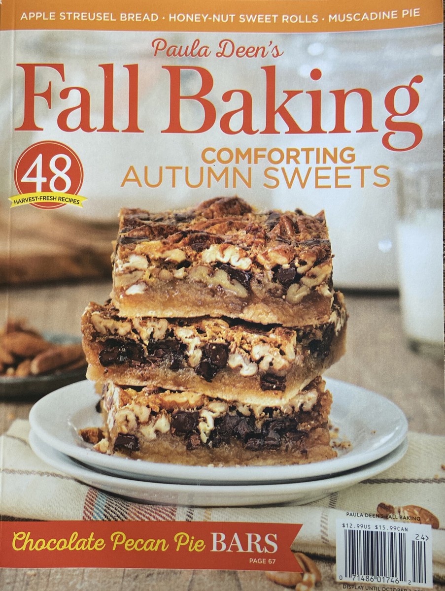 Paula Deen's Fall Baking, Comforting Autumn Sweets 2022 Breads Rolls Pies 48