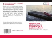 Factores Que Obstaculizan La Viabilidad De La Sustentabilidad Vallado (U. A.)