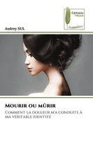 Audrey Sul | Mourir Ou MûRir | Taschenbuch | FranzöSisch (2026) | Éditions Muse