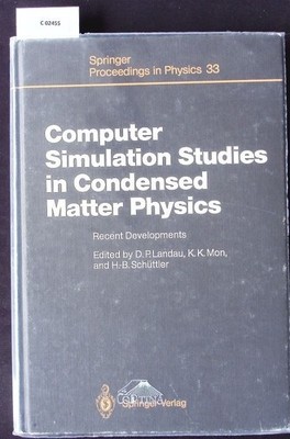Computer simulation studies in condensed matter physics. Springer proceedings in