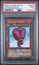 2007 YU-GI-OH! GLAS-GLADIATOR'S ASSAULT 1ST ED #EN085 TONGUE TWISTER PSA 9