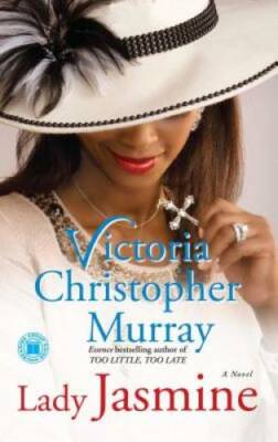 Lady Jasmine: A Novel - Paperback By Murray, Victoria Christopher - VERY GOOD