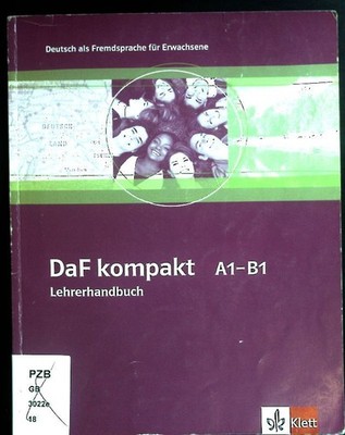 DaF kompakt; A1-B1, Lehrerhandbuch.