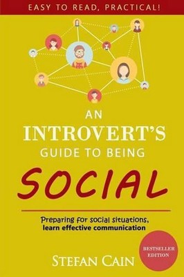 An Introvert's Guide to Being Social by Stefan Cain (English) Paperback Book