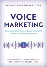 Voice Marketing: Harnessing the Power of Conversational AI to Drive Customer