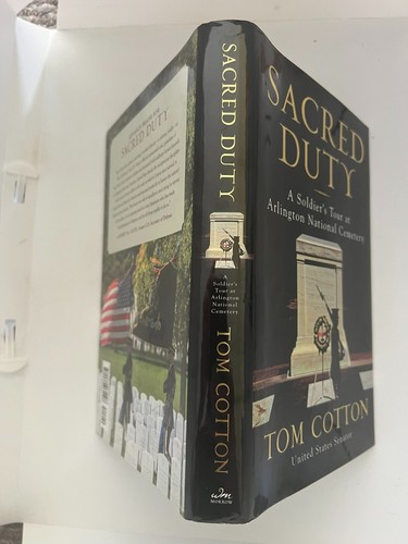 Sacred Duty—NEW 1st Ed. & 1st Print (Signed by Arkansas Senator Tom Cotton) - Picture 3 of 9