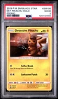 2019 POKEMON SM BLACK STAR PROMO #SM190 DETECTIVE PIKACHU-HOLO PSA 2
