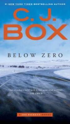 Below Zero (A Joe Pickett Novel) - Paperback By Box, C. J. - GOOD