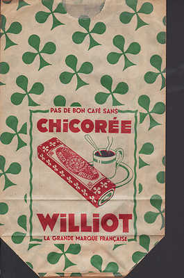 France, Advertising Bag PAS DE BON CAFÉ SANS CHICORÉE WILLIOT LA GRANDE MARQUE