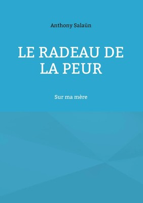 Anthony Salaün | Le radeau de la peur | Taschenbuch | Französisch (2025)
