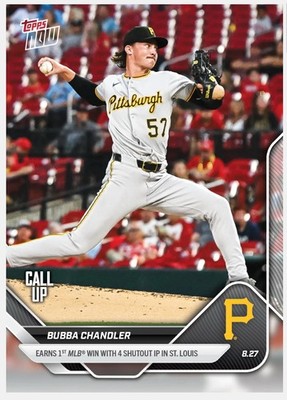 Bubba Chandler 1ST MLB WIN - 2025 Topps Now 617 Pirates Top Prospect