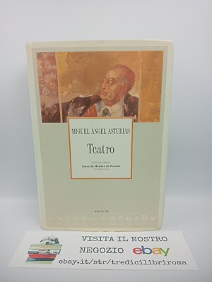 TEATRO - MIGUEL ANGEL ASTURIAS - ALCCA XX UNIVERSITE PARIS - 2003