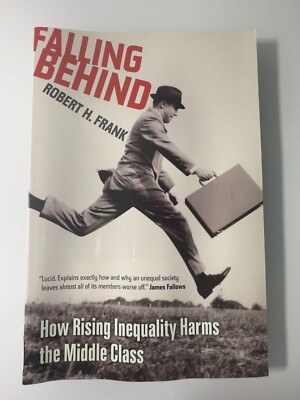 Falling Behind by Robert H Frank Paperback Nonfiction Sociology Economics Book