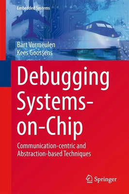 Kees Goossens (u. a.) | Debugging Systems-on-Chip | Buch | Englisch (2014) | xv