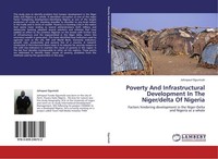 Poverty And Infrastructural Development In The Niger/Delta Of Nigeria Johnpaul O