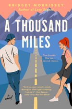 A Thousand Miles - Paperback By Morrissey, Bridget - VERY GOOD