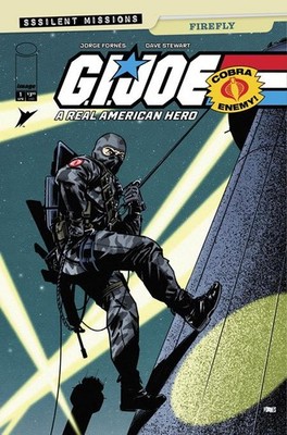 GI JOE A REAL AMERICAN HERO SSSILENT MISSIONS FIREFLY #1 (ONE SHOT) CVR B JORGE