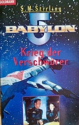 S. M. Stirling: Babylon - Krieg der Verschwörer - Science Fiction-Roman TB 1998
