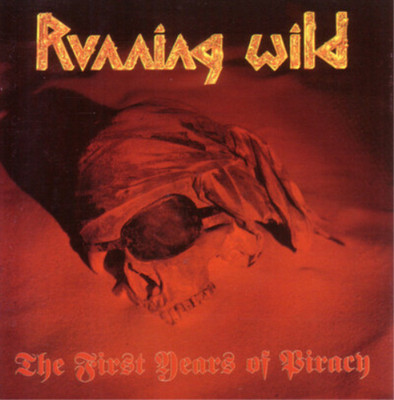 Running Wild The First Years of Piracy (Vinyl) 12'' Album Coloured Vinyl