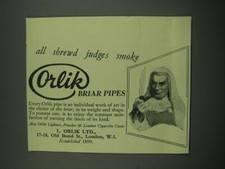 1949 Orlik Briar Pipes Ad - All shrewd judges smoke Orlik Briar Pipes
