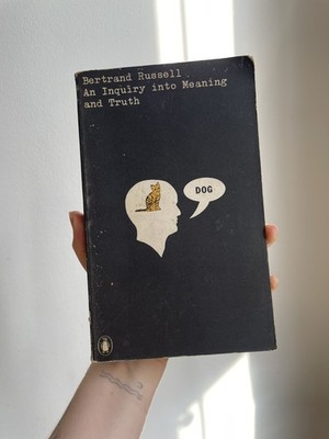 An Inquiry into Meaning and Truth: The William James Lectures, Bertrand Russell