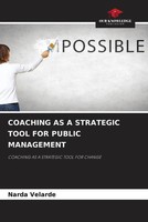 Narda Velarde | Coaching AS A Strategic Tool FOR Public Management | Taschenbuch