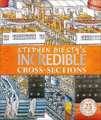 Stephen Biesty's Incredible Cross-Sections by Richard Platt (Hardcover, 2019)