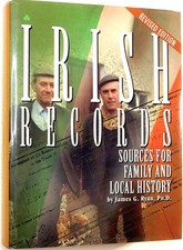 James G Ryan / Irish Records Sources for Family and Local History 1st ed 1997