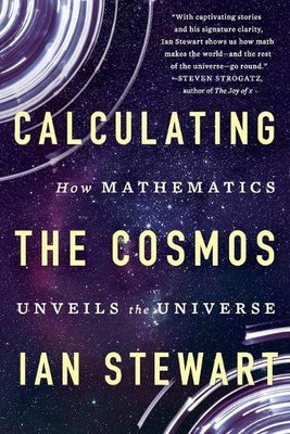 Ian Stewart Calculating the Cosmos (Paperback) (UK IMPORT)