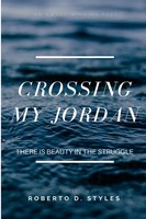 Crossing My Jordan Roberto Denaro Styles Taschenbuch Kartoniert / Broschiert