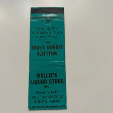 Wallie's Liquor Store Inc. Duluth MN Vintage Matchbook Cover SMB34-5