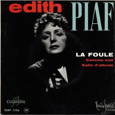La Foule / Comme Moi / Salle D'attente | Edith Piaf | Sehr Schlechter Zustand