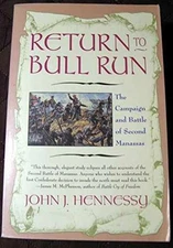 Return to Bull Run - Paperback, by Hennessy John - Very Good