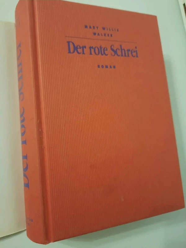 Der rote Schrei * Mary Willis Walker * | eBay.de