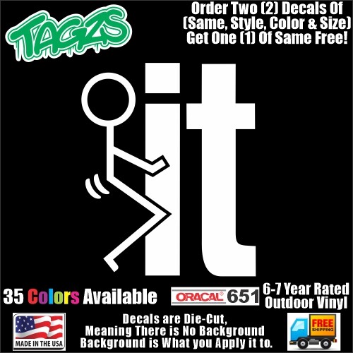 Fuck-It Funny DieCut Vinyl Window Decal Sticker Car Truck SUV JDM | eBay