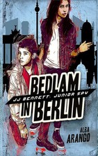 Alba Arango | Bedlam in Berlin | Taschenbuch | Englisch (2018) | Sapphire Books