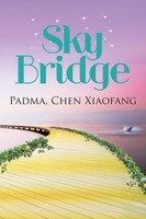 Chen Xiaofang Padma | Sky Bridge | Taschenbuch | Englisch (2022) | Xlibris US