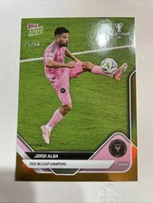 2025 Topps NOW -MLS Cup /50 Champions Jordi Alba -Gold Foil -MLSC-3 Rare